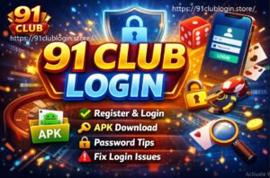 91 Club Login 🔐 | Official Website, Register & Game Access